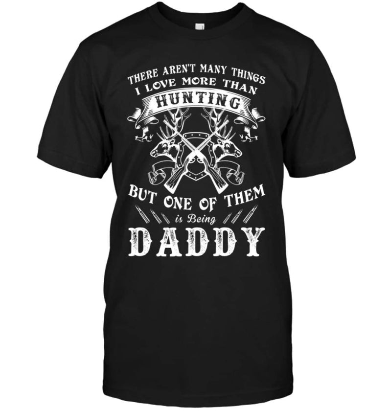 Love More Than Hunting Shirts