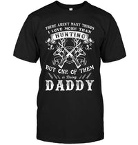 Love More Than Hunting Shirts